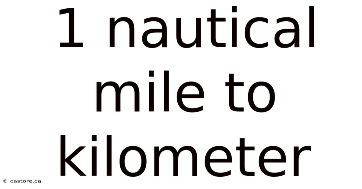 1 Nautical Mile To Kilometer