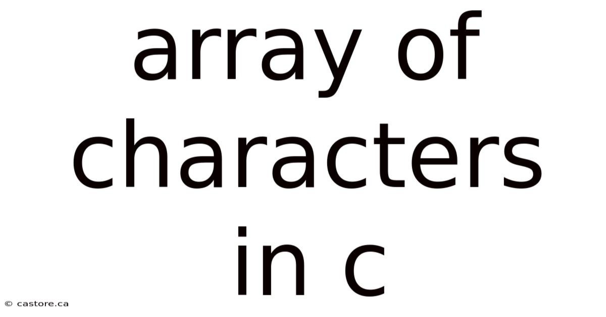 Array Of Characters In C