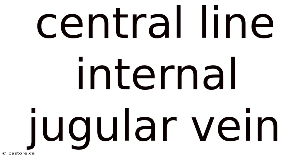Central Line Internal Jugular Vein