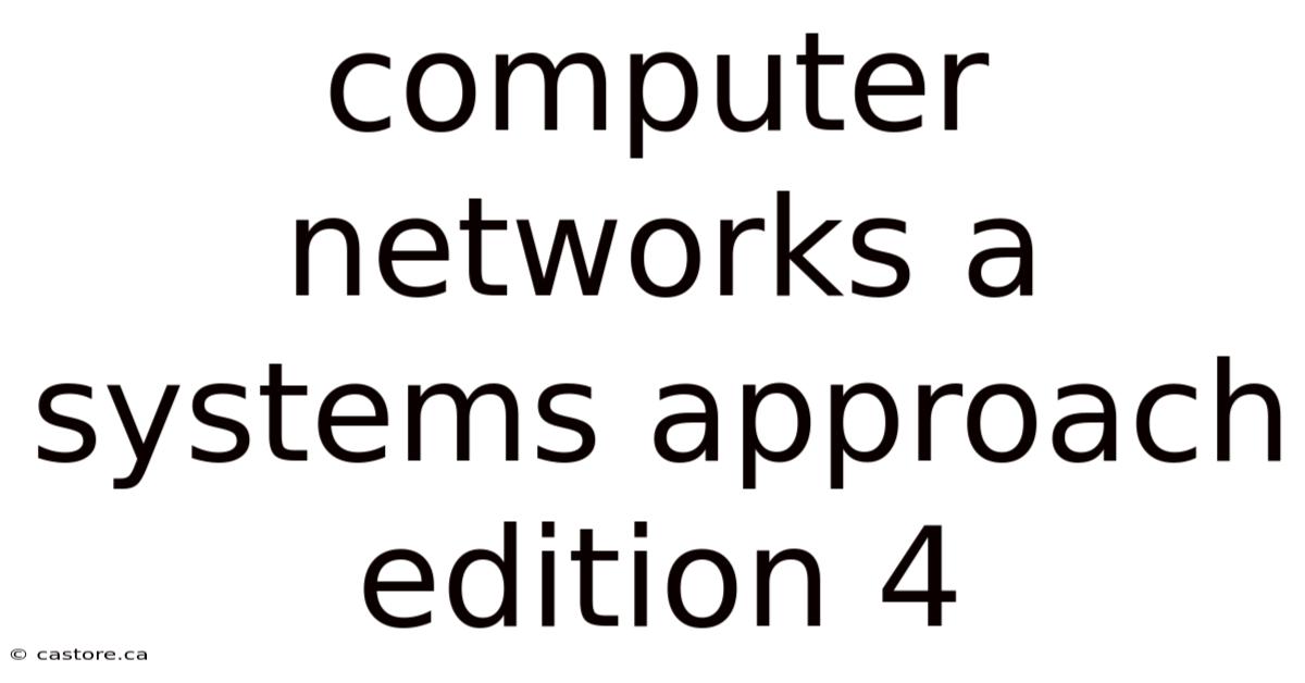 Computer Networks A Systems Approach Edition 4