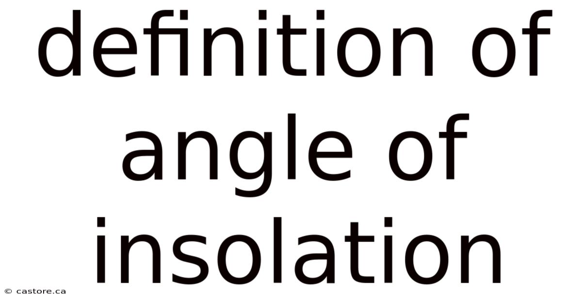 Definition Of Angle Of Insolation