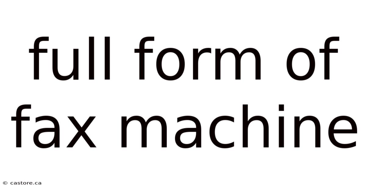 Full Form Of Fax Machine