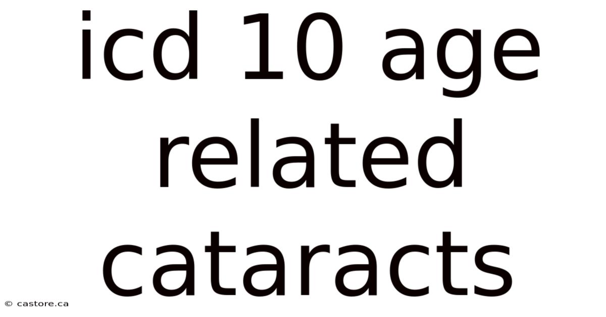 Icd 10 Age Related Cataracts
