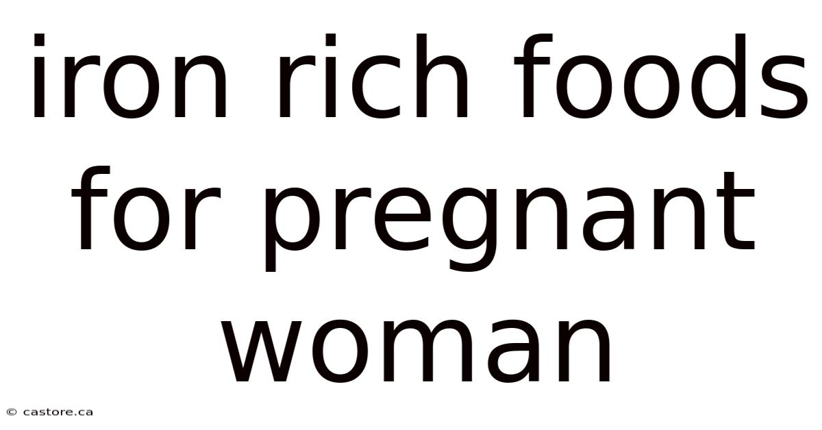 Iron Rich Foods For Pregnant Woman