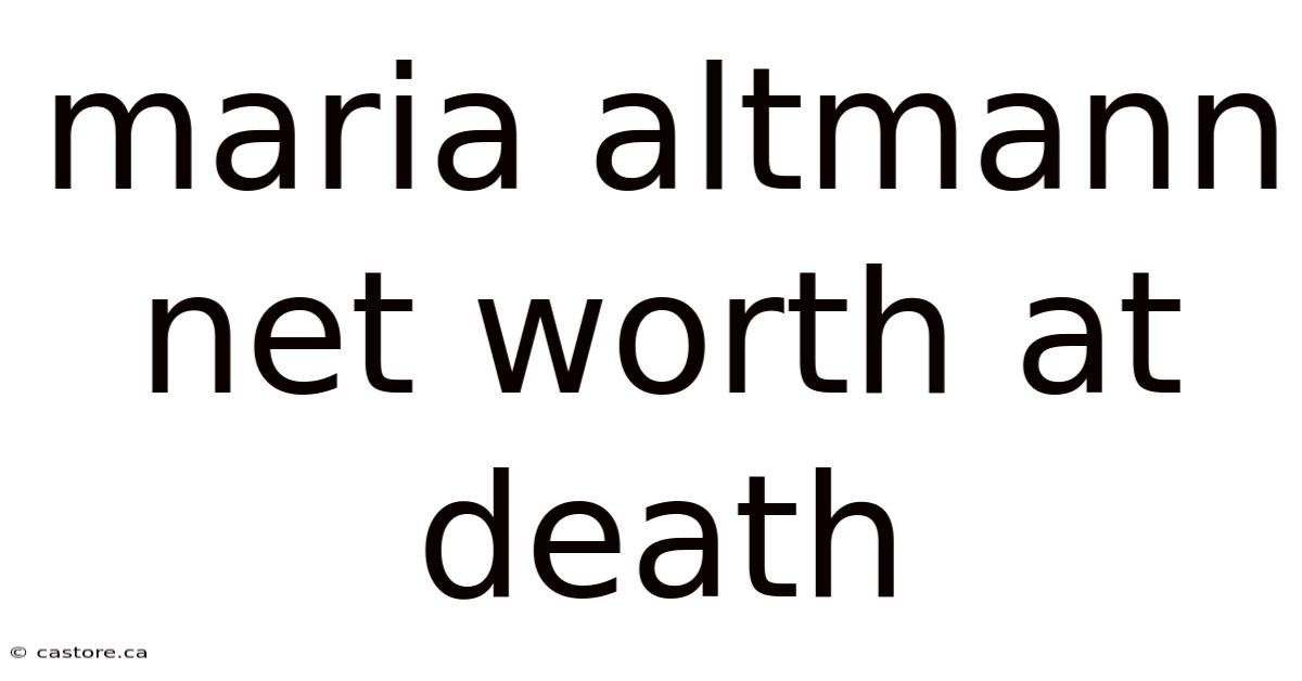 Maria Altmann Net Worth At Death
