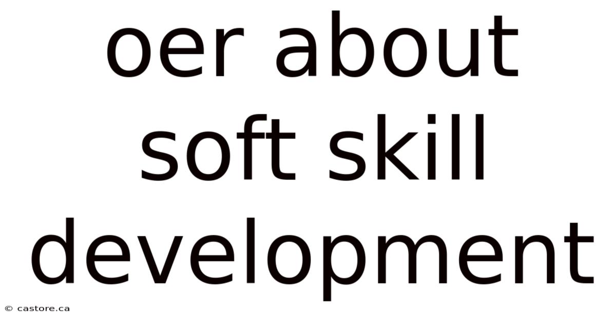 Oer About Soft Skill Development