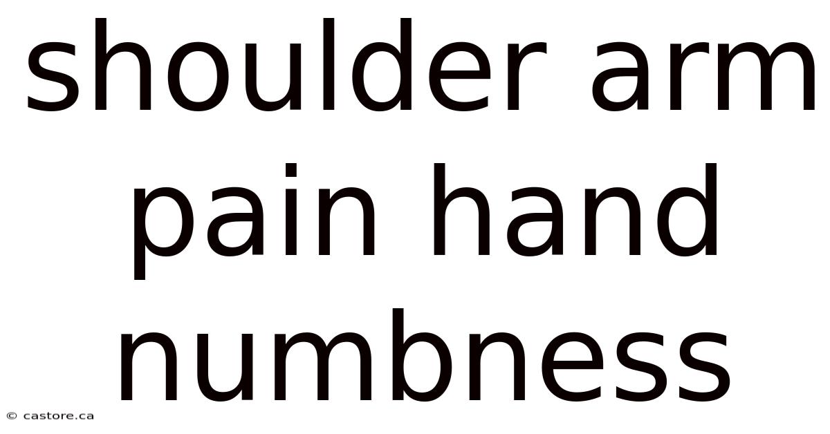 Shoulder Arm Pain Hand Numbness