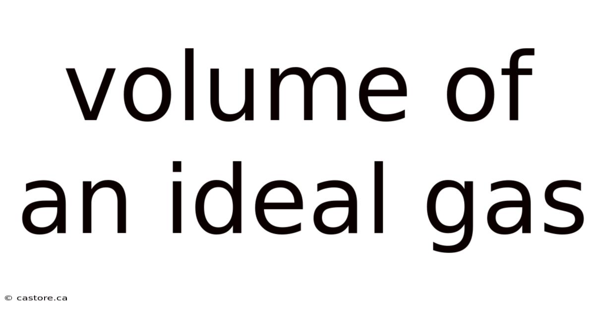 Volume Of An Ideal Gas