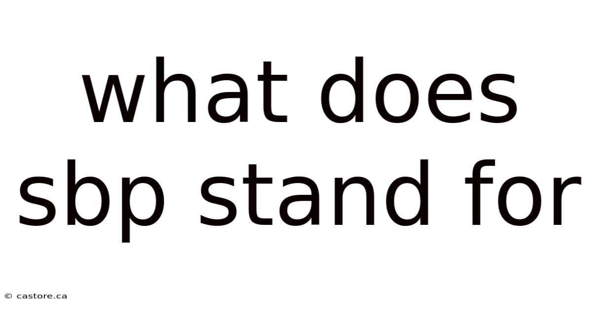 What Does Sbp Stand For