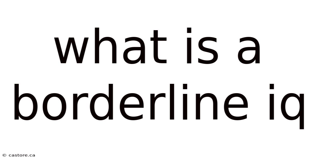 What Is A Borderline Iq